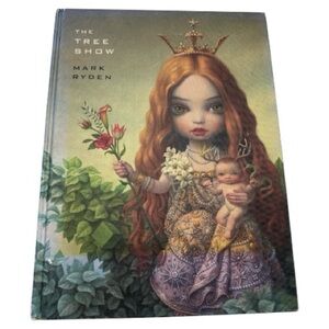 Mark Ryden The Tree Show Signed First Edition 2008 Hardcover Art Book